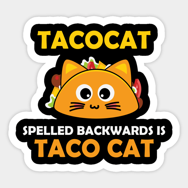 Taco Cat Sticker by ARTGUMY